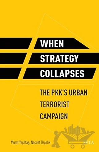 When Strategy Collapses – Murat Yeşiltaş, Necdet Özçelik – Seta Yayınları kitap kapağı