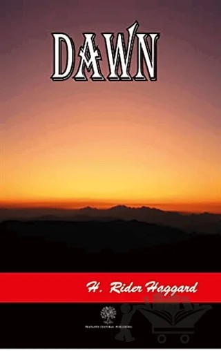 Dawn – H. Rider Haggard – Platanus Publishing kitap kapağı