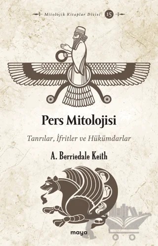 Pers Mitolojisi – A. Berriedale Keith – Maya Kitap kitap kapağı