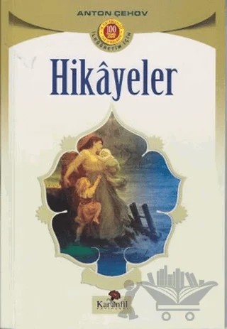 Hikayeler – Anton Pavloviç Çehov – Karanfil Yayınları kitap kapağı