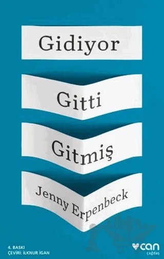Gidiyor Gitti Gitmiş – Jenny Erpenbeck – Can Yayınları kitap kapağı