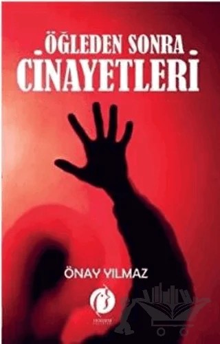 Öğleden Sonra Cinayetleri – Önay Yılmaz – Herdem Kitap kitap kapağı