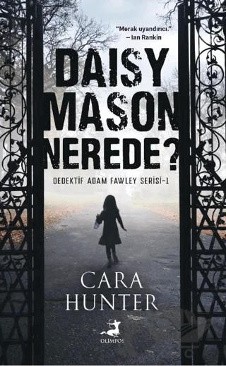 Daisy Mason Nerede? – Cara Hunter – Olimpos Yayınları kitap kapağı