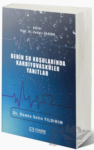 Derin Su Koşularında Kardiyovasküler Yanıtlar – Cengiz Akalan – Efe Akademi Yayınları kitap kapağı