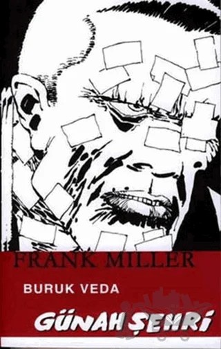Günah Şehri 1 Buruk Veda – Frank Miller – Arka Bahçe Yayıncılık kitap kapağı
