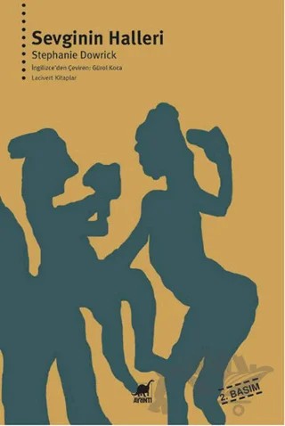 Sevginin Halleri – Stephanie Dowrick – Ayrıntı Yayınları kitap kapağı