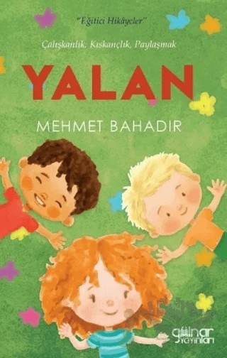 Yalan – Mehmet Bahadır – Gülnar Yayınları kitap kapağı