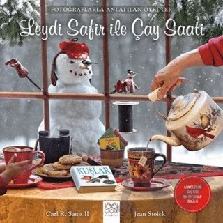 Leydi Safir ile Çay Saati – Carl R. Sams II, Jean Stoick – 1001 Çiçek Kitaplar kitap kapağı
