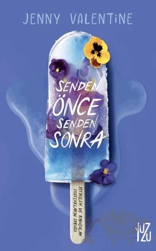 Senden Önce Senden Sonra – Jenny Valentine – Yuzu kitap kapağı