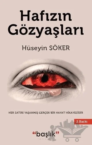 Hafızın Gözyaşları – Hüseyin Söker – Başlık Yayınları kitap kapağı