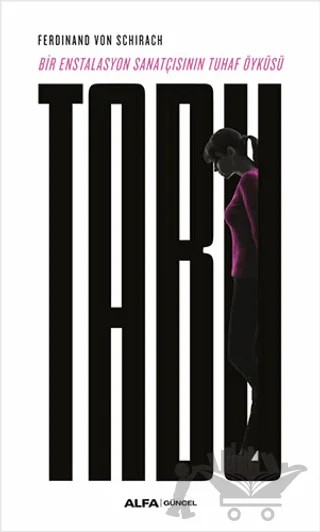 Tabu – Ferdinand Von Schirach – Alfa Yayınları kitap kapağı