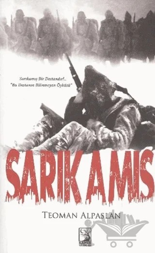 Sarıkamış – Teoman Alpaslan – Kamer Yayınları kitap kapağı