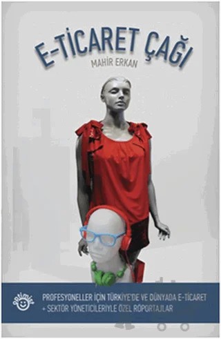 E-Ticaret Çağı – Mahir Erkan – Optimist Kitap kitap kapağı