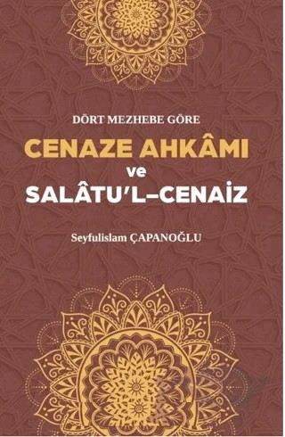 Cenaze Ahkamı ve Salatul Cenaiz – Seyfulislam Çapanoğlu – Beka Yayınları kitap kapağı