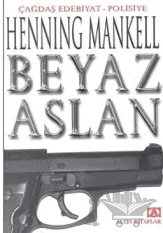Beyaz Aslan – Henning Mankell – Altın Kitaplar kitap kapağı