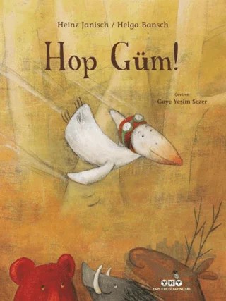 Hop Güm! – Heinz Janisch, Helga Bansch – Yapı Kredi Yayınları kitap kapağı
