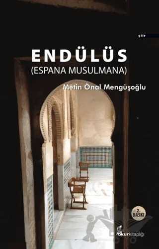 Endülüs – Metin Önal Mengüşoğlu – Okur Kitaplığı kitap kapağı