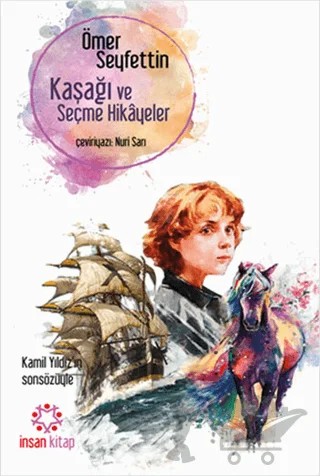Kaşağı ve Seçme Hikayeler – Ömer Seyfettin – İnsan Kitap kitap kapağı