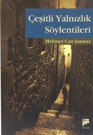 Çeşitli Yalnızlık Söylentileri – Mehmet Can Şaşmaz – Pan Yayıncılık kitap kapağı