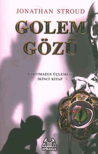 Golem Gözü – Jonathan Stroud – Arkadaş Yayınları kitap kapağı
