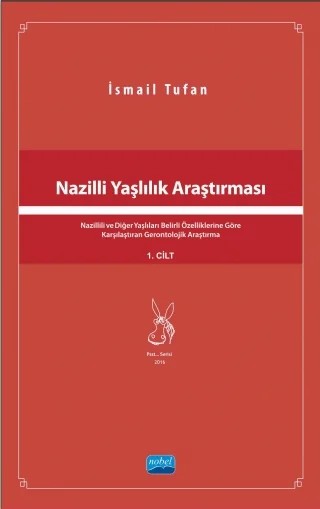 Nazilli Yaşlılık Araştırması – İsmail Tufan – Nobel Akademik Yayıncılık kitap kapağı
