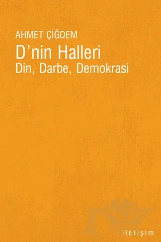 D’nin Halleri – Ahmet Çiğdem – İletişim Yayınevi kitap kapağı