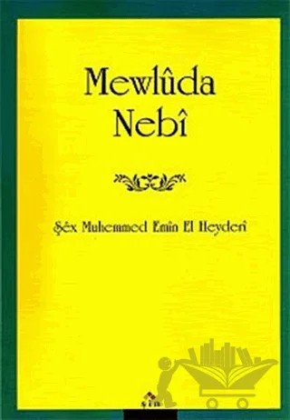 Mewlüda Nebi – Şex Muhammed Emin El Heyderi – Lis Basın Yayın kitap kapağı