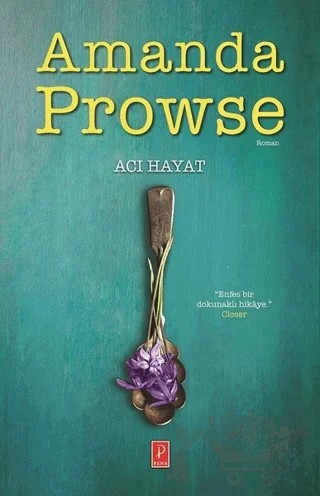 Acı Hayat – Amanda Prowse – Pena Yayınları kitap kapağı