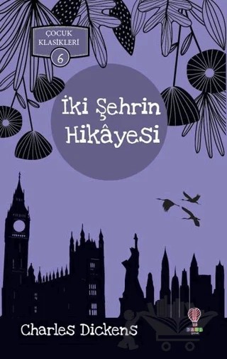 İki Şehrin Hikayesi – Charles Dickens – Dahi Çocuk Yayınları kitap kapağı