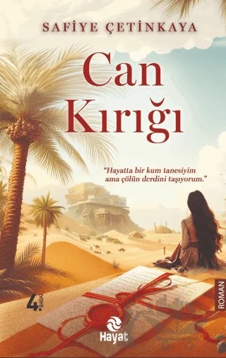 Can Kırığı – Safiye Çetinkaya – Hayat Yayınları kitap kapağı