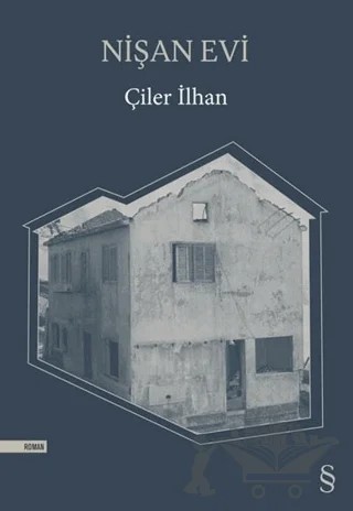 Nişan Evi – Çiler İlhan – Everest Yayınları kitap kapağı