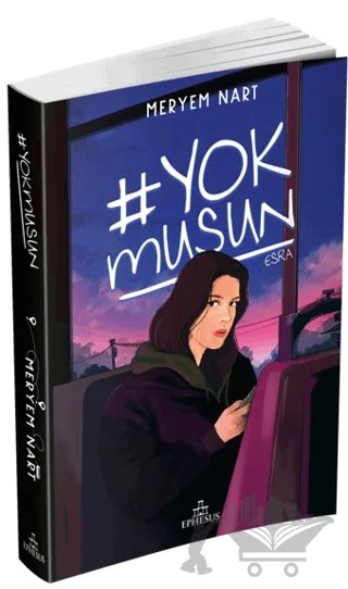 Yokmusun – Meryem Nart – Ephesus Yayınları kitap kapağı