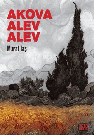 Akova Alev Alev – Murat Taş – Nota Bene Yayınları kitap kapağı