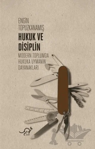 Hukuk ve Disiplin – Engin Topuzkanamış – Zoe Kitap kitap kapağı