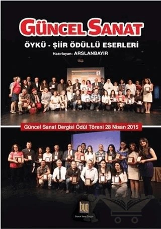 Güncel Sanat Öykü-Şiir Ödüllü Eserleri 2 – Kolektif – Baygenç Yayıncılık kitap kapağı