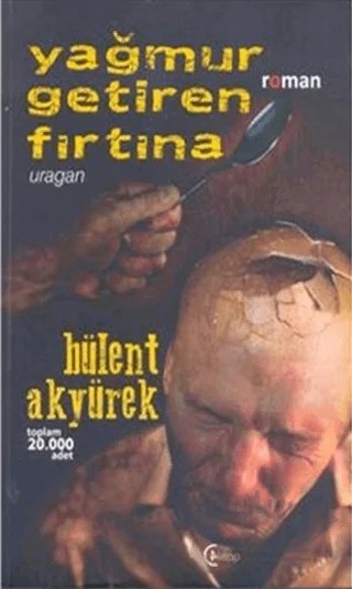 Yağmur Getiren Fırtına – Bülent Akyürek – C4 Kitap kitap kapağı