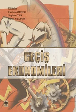 Geçiş Ekonomileri – Kolektif – Ekin Basım Yayın kitap kapağı