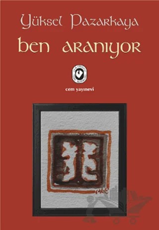 Ben Aranıyor – Yüksel Pazarkaya – Cem Yayınevi kitap kapağı