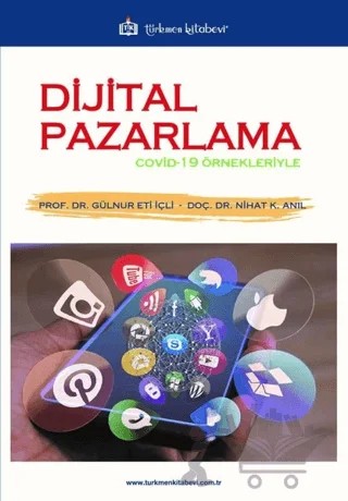 Dijital Pazarlama – Gülnur Eti İçli, Nihat K. Anıl – Türkmen Kitabevi kitap kapağı