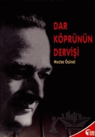 Dar Köprünün Dervişi – Mucize Özünal – Tudem Yayınları kitap kapağı