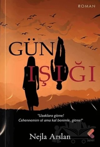 Gün Işığı – Nejla Arslan – Klaros Yayınları kitap kapağı