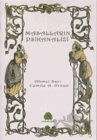 Masalların Psikanalizi – Ahmet Sarı – Salkımsöğüt Yayınları kitap kapağı