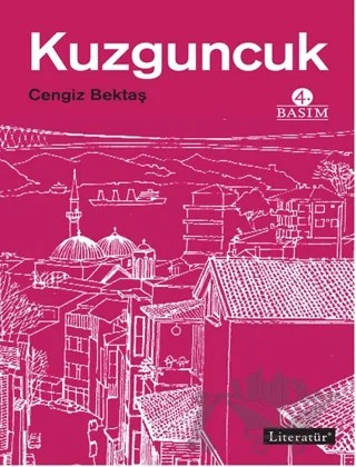 Kuzguncuk – Cengiz Bektaş – Literatür Yayıncılık kitap kapağı