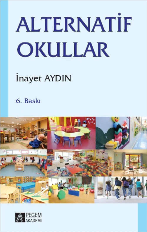 Alternatif Okullar – İnayet Aydın – Pegem Akademi Yayıncılık kitap kapağı