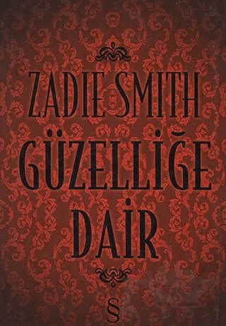 Güzelliğe Dair – Zadie Smith – Everest Yayınları kitap kapağı