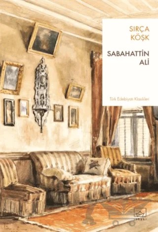 Sırça Köşk – Sabahattin Ali – İthaki Yayınları kitap kapağı