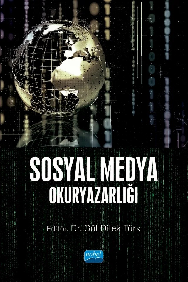 Sosyal Medya Okuryazarlığı – Abdülhakim Bahadır Darı, Aslıhan Topal, Atalay Bahar, Aysel Çetinkaya, Berfin Varışlı, Birgül Alıcı, Deniz Akçay, Eyüp Al, Fikriye Çelik, Gül Dilek Türk, Gülen Sönmez, Hakan Ayaz, K. Akın Toker, Kenan Ateşgöz, Ömer Aydınlıoğlu, Seçil Özay, Serhat Yetimova, Serkan Bayrakçı, Şebnem Özdemir, Yusuf Zafe – Nobel Akademik Yayıncılık kitap kapağı