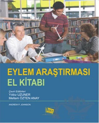 Eylem Araştırması El Kitabı – Andrew P. Johnson – Anı Yayıncılık kitap kapağı