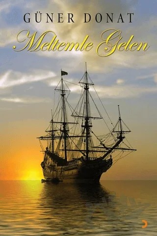 Meltemle Gelen – Güner Donat – Cinius Yayınları kitap kapağı