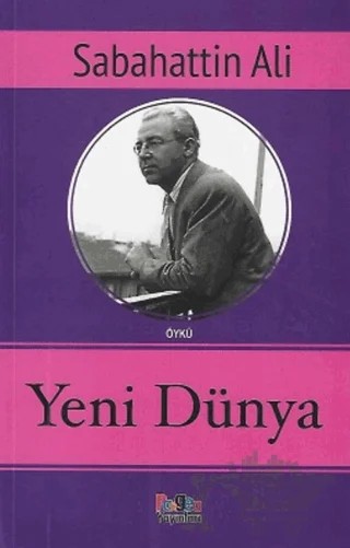 Yeni Dünya – Sabahattin Ali – Gönül Yayıncılık kitap kapağı